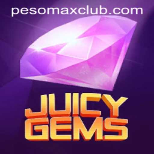 Exploring the Exciting World of JuicyGems: A Fresh Take with PESOMAX CLUB