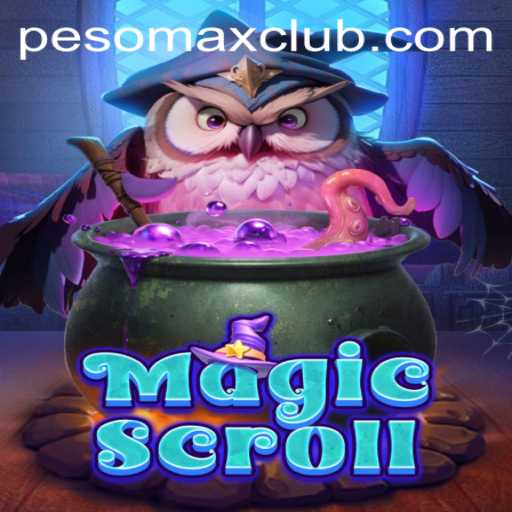 Discover the Enchanting World of MagicScroll and the Excitement of PESOMAX CLUB